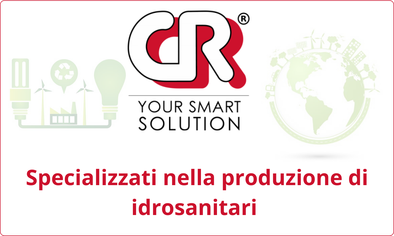 C.R. SMART Idrosanitari